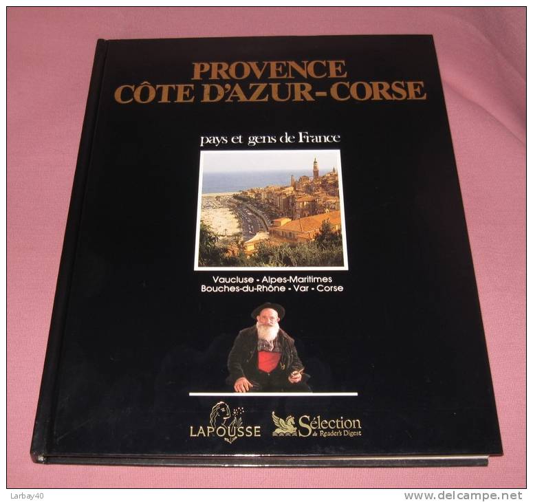 Provence Cote D Azur Corse  .  Larousse Selection - Côte D'Azur