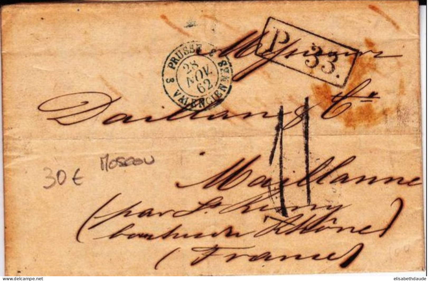 RUSSIE - 1862 - LETTRE De MOSCOU => MAILLANNE - CACHET D'ENTREE En FRANCE "PRUSSE Par VALENCIENNES" - Cartas & Documentos