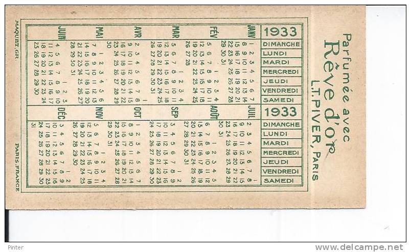 CARTE PARFUMEE Avec REVE D'OR - L.T. PIVER  -- Calendrier 1933 - Parfum - Petit Format : 1921-40