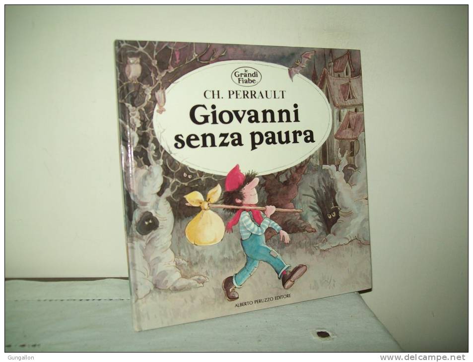 Le Grandi Fiabe "Giovanni Senza Paura" (Ed. Peruzzo 1991) - Teenagers & Kids