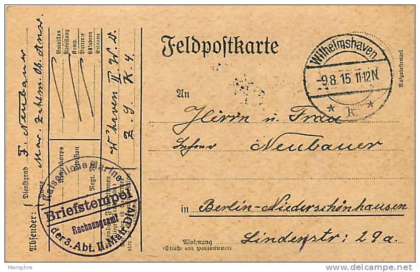 Feldpostkarte  Wilhelmshaven  9.8.1915 - Briefe U. Dokumente