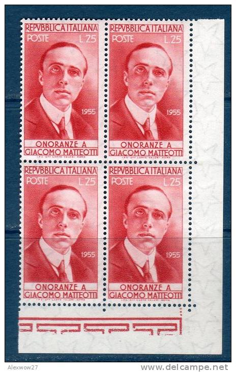 Italia / Italy  1955 -- Giacomo Matteotti  / Quartina  --- ** MNH / VF - Blokken & Velletjes