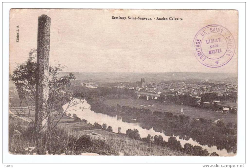 (RECTO/VERSO) LIMAY EN 1918  - ERMITAGE DE SAINT SAUVEUR - ANCIEN CALVAIRE - Limay