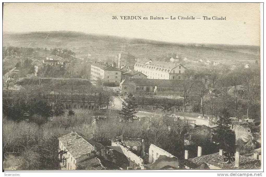 VERDUN EN RUINES, LA CITADEL - THE CITADEL - Verdun