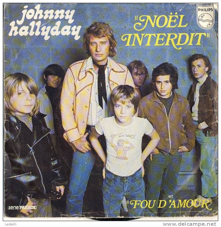 DISQUE VINYLE # JOHNNY HALLYDAY # 1973 # 2 TITRES # FOU D'AMOUR - Chants De Noel