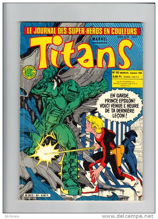 Le Journal Des Super Heros En Couleurs, Marvel Presente Titans N° 93 (08-437) - Titans