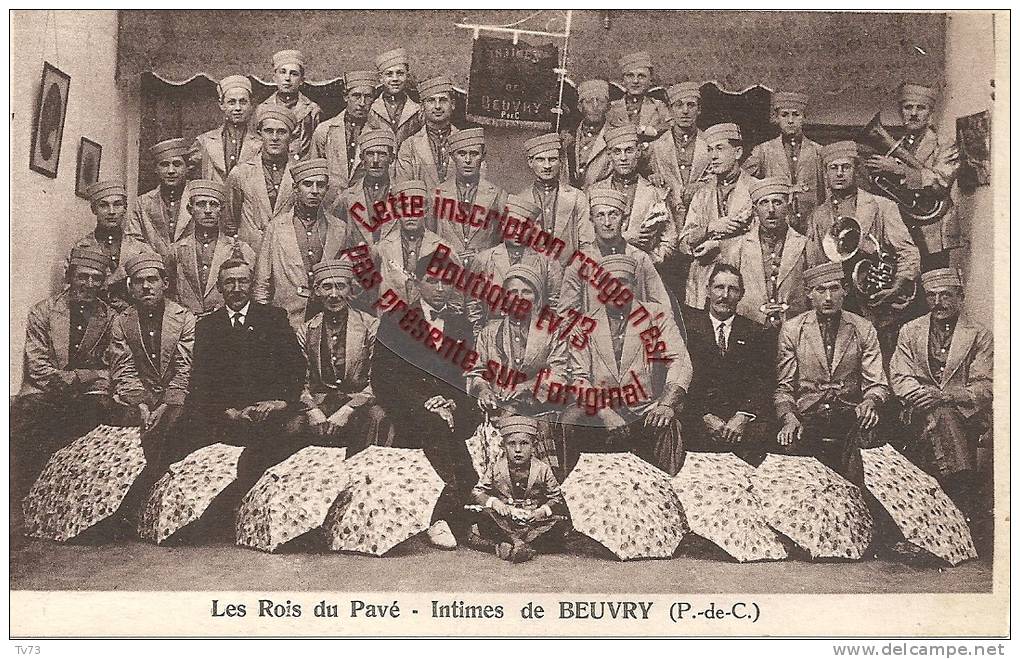 I557 - Intimes De BEUVRY - Les Rois Du Pavé - (62 - Pas De Calais) - Beuvry