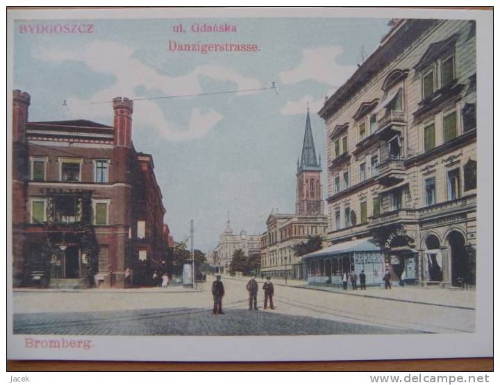 Bromberg 1915 Year  Gda&#324;ska Str  Reproduction - Westpreussen