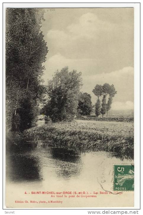 SAINT MICHEL SUR ORGE  - Les Bords De L'Orge. Au Fond Le Pont De Guiperreux. - Saint Michel Sur Orge