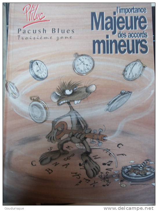 PACUSH BLUES  TROISIEME ZONE L´IMPORTANCE MAJEURE DES ACCORDS MINEURS    PTILUC - Pacush Blues