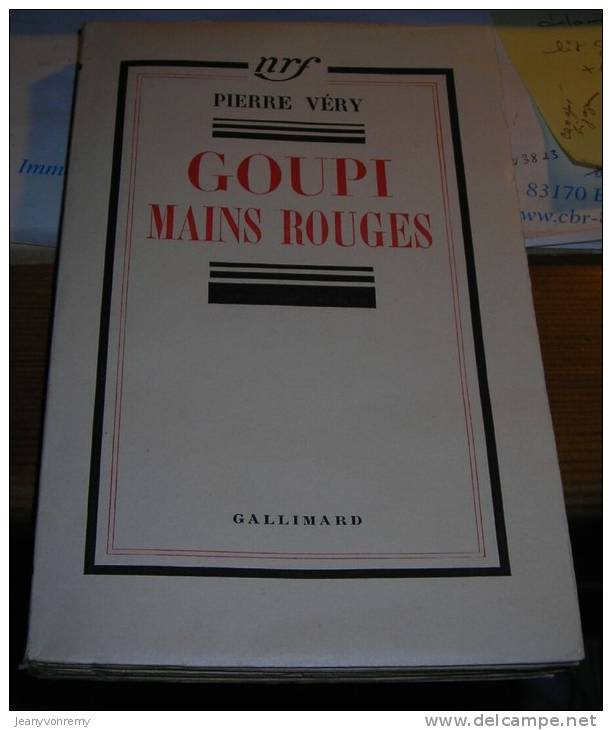 Goupi, Mains Rouges. Par Pierre Véry. 1946. (Gallimard). - NRF Gallimard