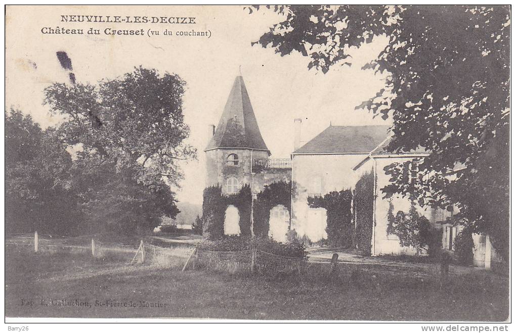 NEUVILLE LES DECIZE - Château Du Creuset  - 1908 - Sonstige & Ohne Zuordnung