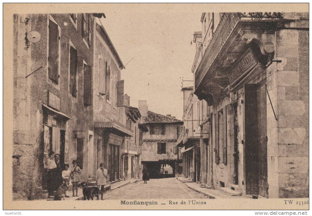 ( CPA 47 )  MONFLANQUIN  /  Rue De L' Union  - - Monflanquin