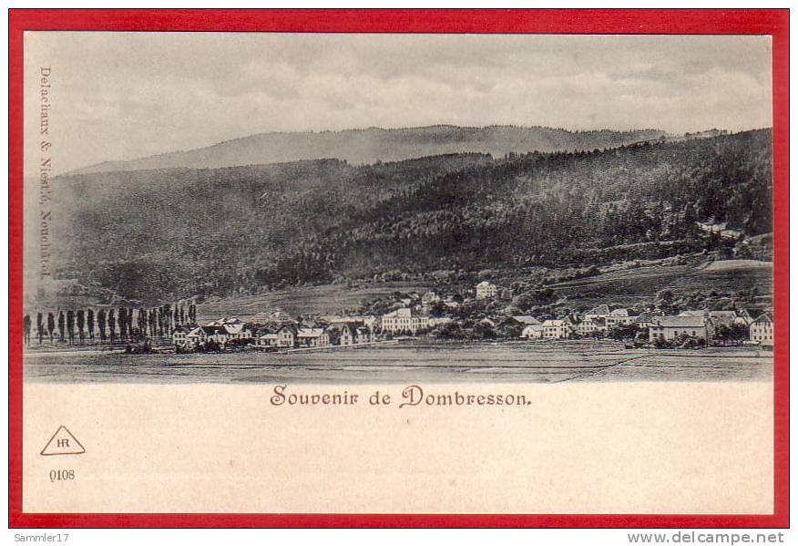 SOUVENIR DE DOMBRESSON 1900/05 - Dombresson 