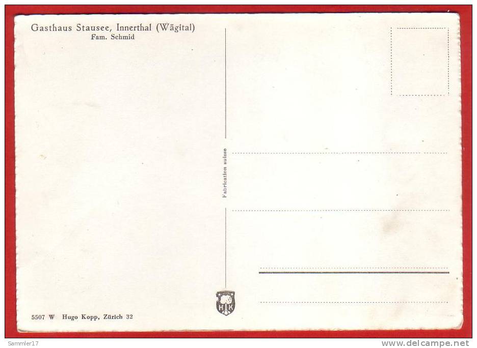 INNERTHAL, GASTHAUS STAUSEE, GROSSFORMAT - Innerthal