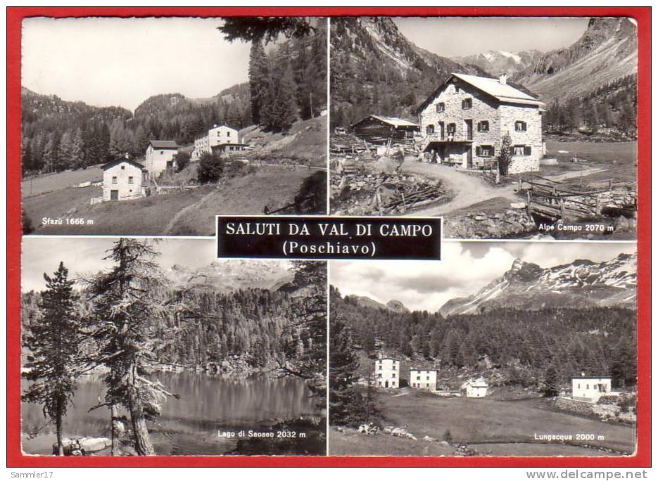 VAL DI CAMPO, POSCHIAVO, GROSSFORMAT - Poschiavo