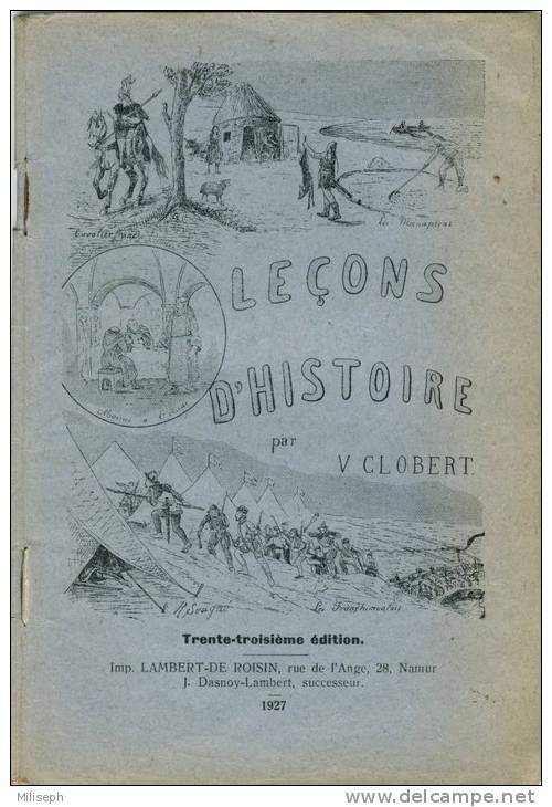 Leçon D'Histoire Par  Clobert - Voir  Ascenseur La Louvière, Barrage De La Gileppe, Palais De Justice Bruxelles... (1807 - Geschiedenis