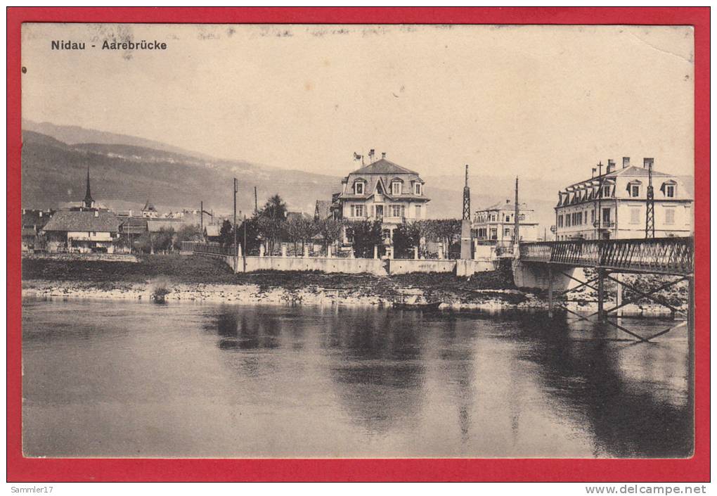 NIDAU AAREBRÜCKE, LICHTDRUCK 1913 - Nidau