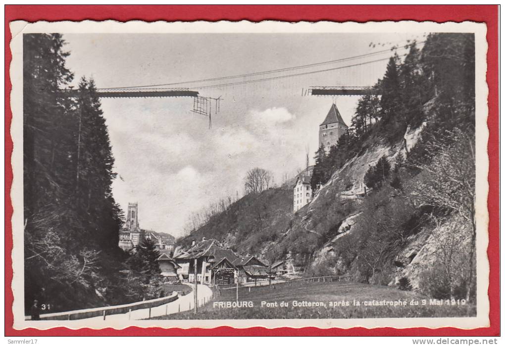 FRIBOURG, PONT DU GOTTERON APRÈS LA CATASTROPHE DU 9 MAI 1919 - Fribourg