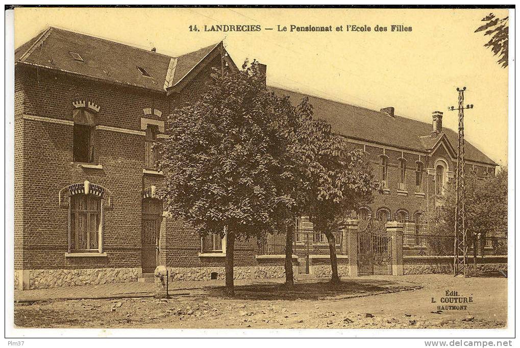 LANDRECIES - Le Pensionnat Et L'Ecole De Filles - Landrecies