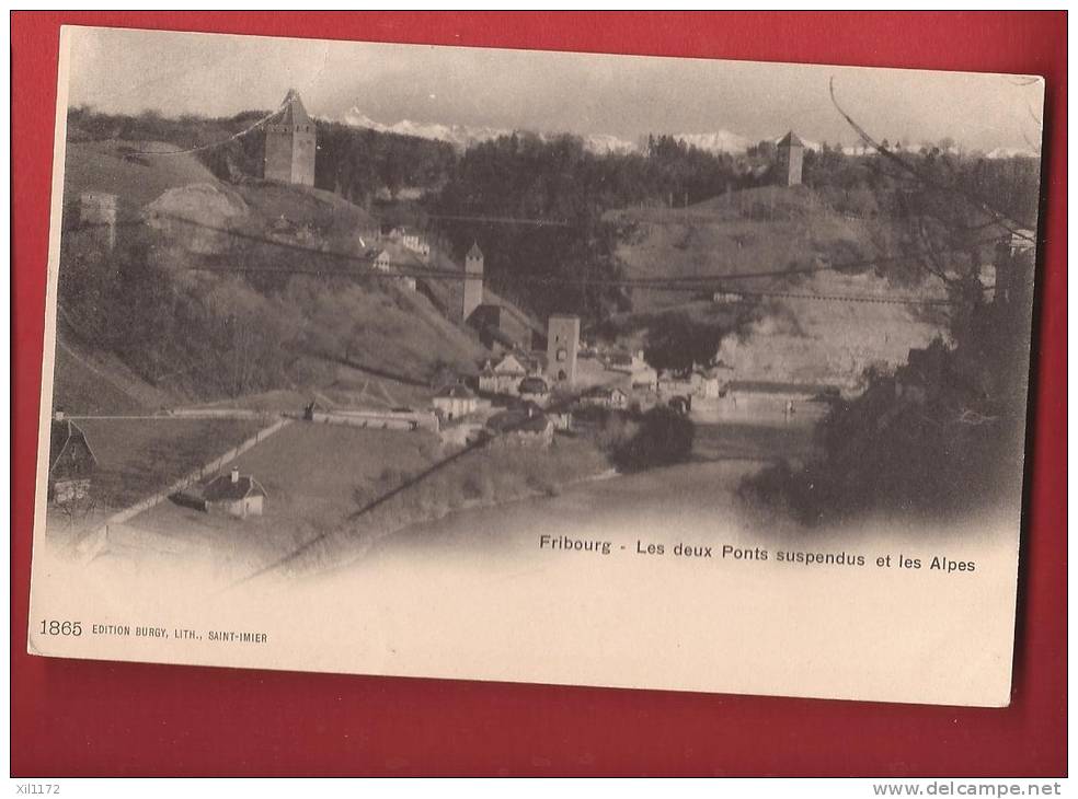 X0297 Fribourg Les Deux Ponts Suspendus  Précurseur   Non Circulé. Burgy 1865 - Fribourg