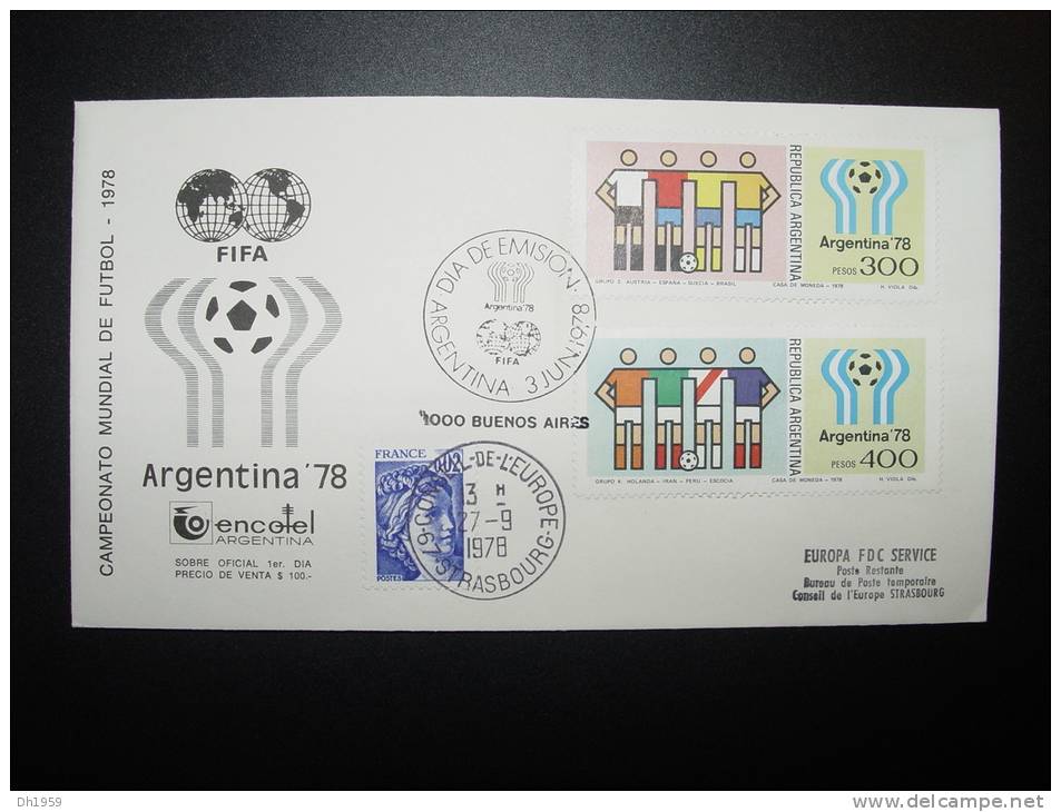 3x FIFA ARGENTINE MUNDIAL DE FUTEBALL COUPE DU MONDE FOOT BALL FUSSBALL  CONSEIL DE L´ EUROPE EUROPA PARLAMENT  FDC - 1978 – Argentine