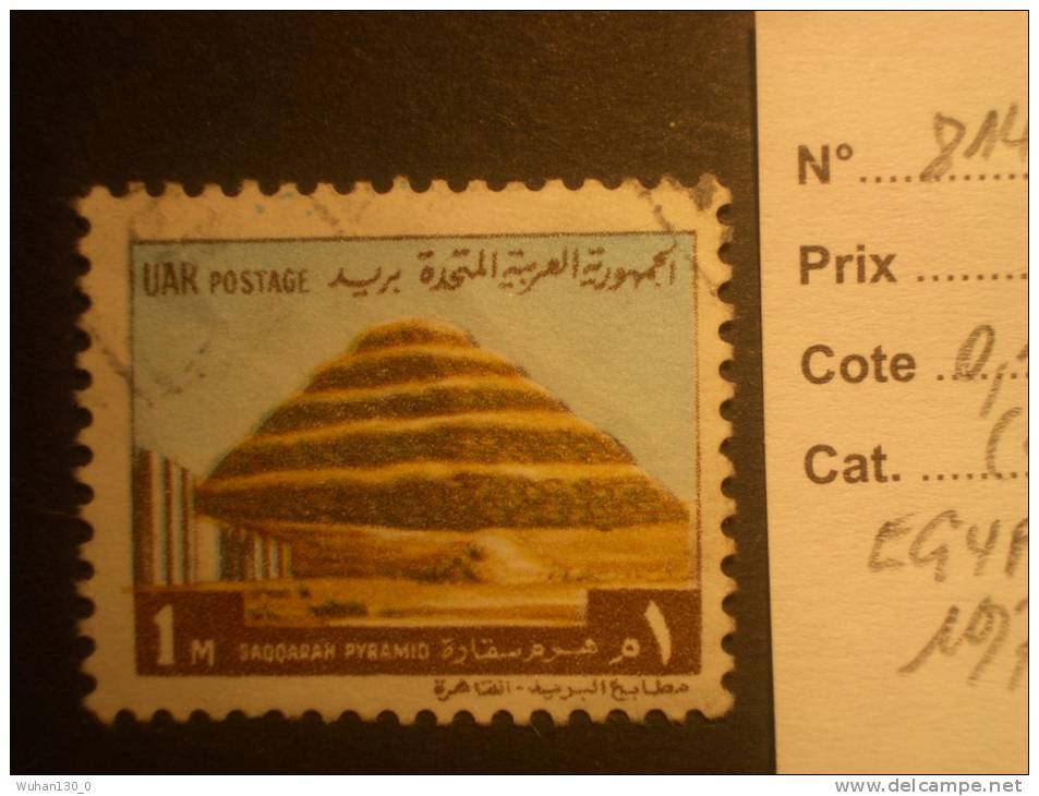 EGYPTE  ( O )  De  1970     "   N° 814  Pyramide  De  SAQQARAH    - Série Courante   "      1  Val. - Oblitérés