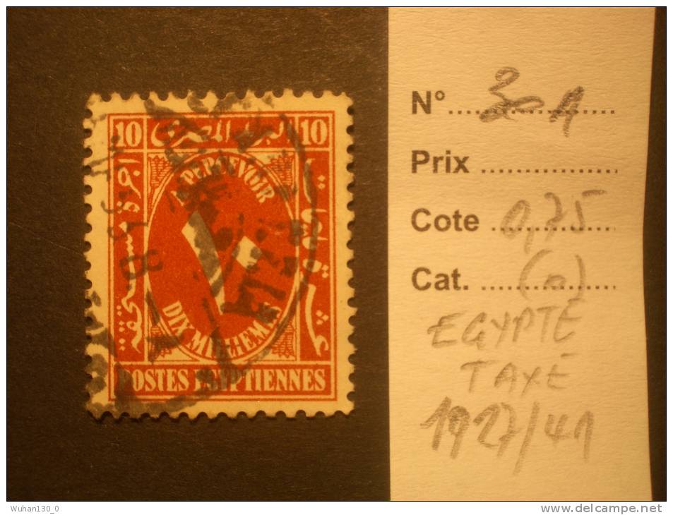 EGYPTE  Taxe  ( O )  De  1927 / 1941     "   N°  T 30 A        "      1  Val. - Oblitérés