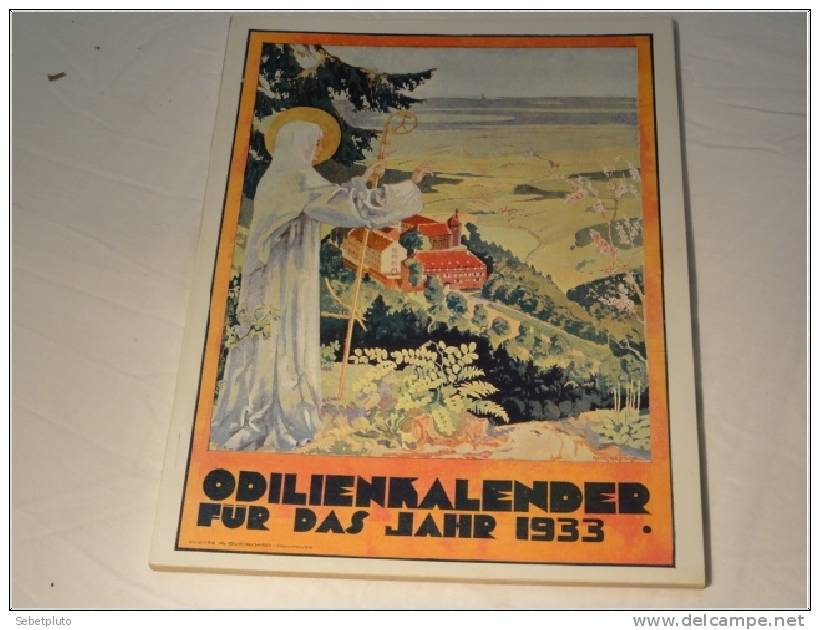 Almanach Ste Odile 1933 Alsace En Allemand - Autres & Non Classés