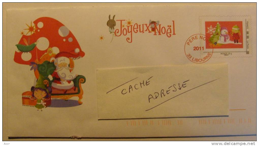 Enveloppe La Poste "Service Du Père Noël" 2011 Libourne + CARTE DE VOEUX _ N° 809 Lot G4S/11F416 - Pseudo-officiële  Postwaardestukken