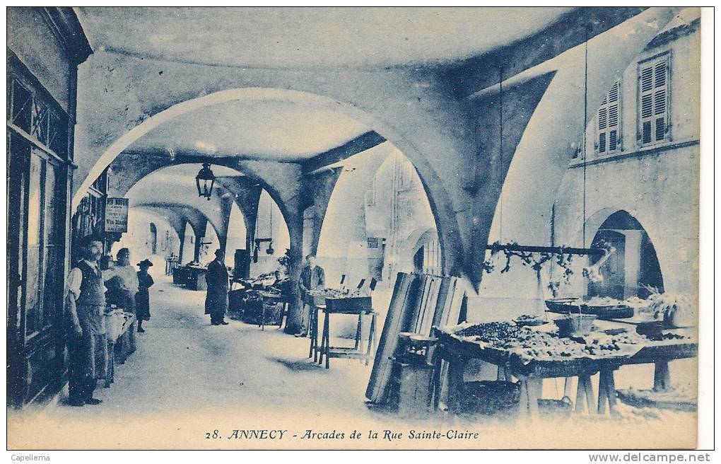 ANNECY - ARCADES DE LA RUE SAINTE CLAIRE - Annecy