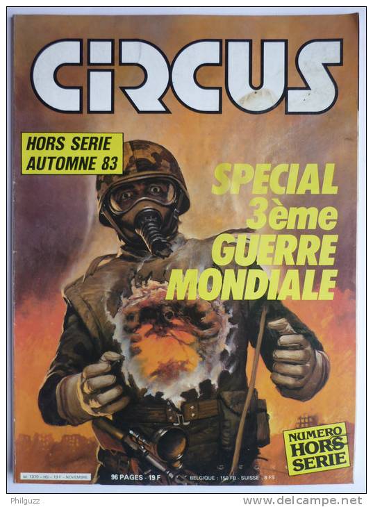 Magazine CIRCUS HS  SPECIAL 3ème Guerre Mondiale - Circus