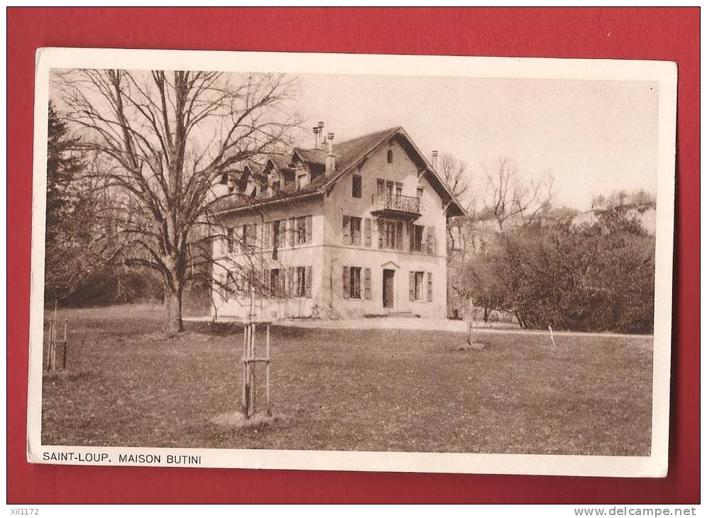 X0307 Saint-Loup,Maison Butini,près Pompaples-La Sarraz.Circulé Sous Enveloppe.Carte-Photo - La Sarraz