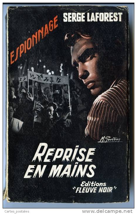 REPRISE EN MAINS /  SERGE LAFOREST  -- Fleuve Noir Espionnage N° 133 -- Edition Originale - Fleuve Noir