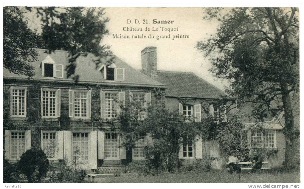 Samer    Château De Le Toquoi       Maison Natale Du Grand Peintre - Samer