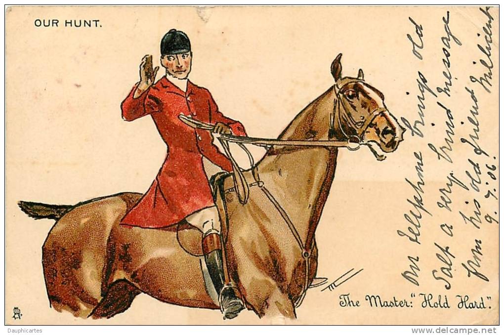 TUCK Raphaël - OUR HUNT - Sporting Série 1370 - The Master : Hold Hard - A Cheval - 2 Scans - Tuck, Raphael