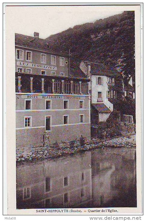 25. SAINT HIPPOLYTE. QUARTIER DE L'EGLISE.  Editeur A. HENDRE. HOTEL RESTAURANT  J. BROUHAUD - Saint Hippolyte