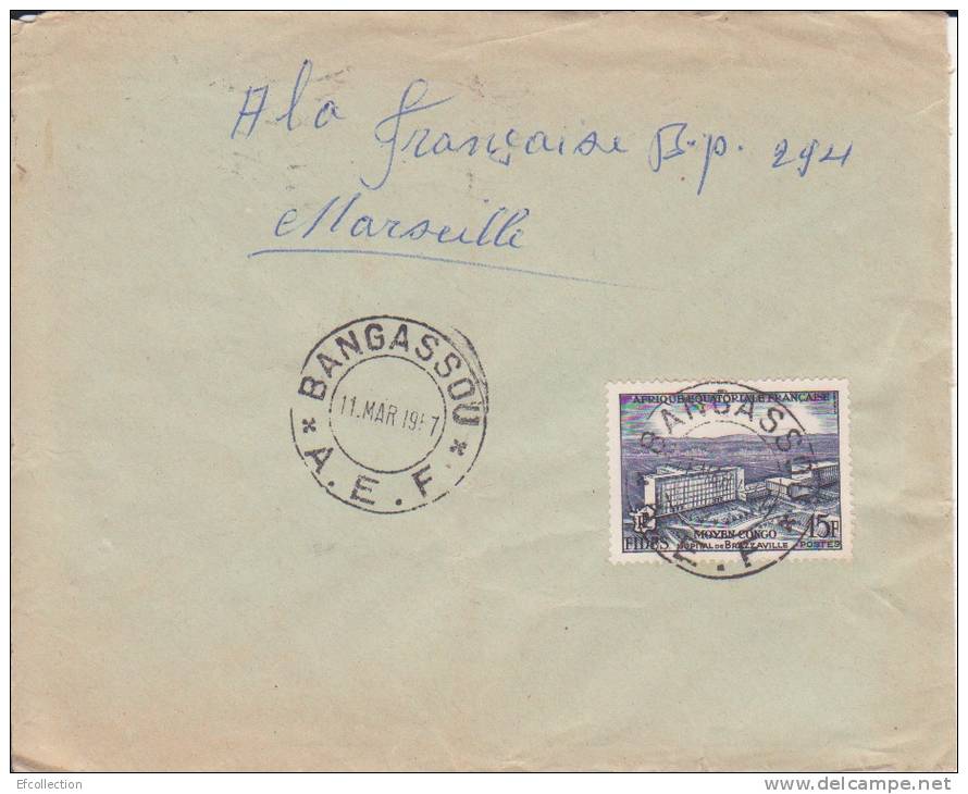 BANGASSOU > Transit > BANGUI - OUBANGUI - Afrique,colonies Francaises,avion,lettre,m Arcophilie - Covers & Documents