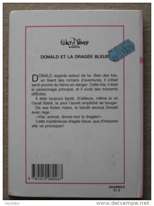 Walt Disney. Donald Et La Dragée Bleue.Hachette 1981. Voir 8 Photos. - Bibliotheque Rose