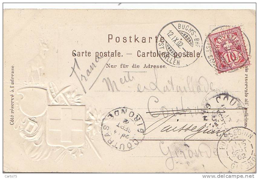 Suisse -  Gruss Aus Buchs-Werdenberg - Carte Gaufrée  - Alpinisme Montagne -  Cachet 1902 - Buchs