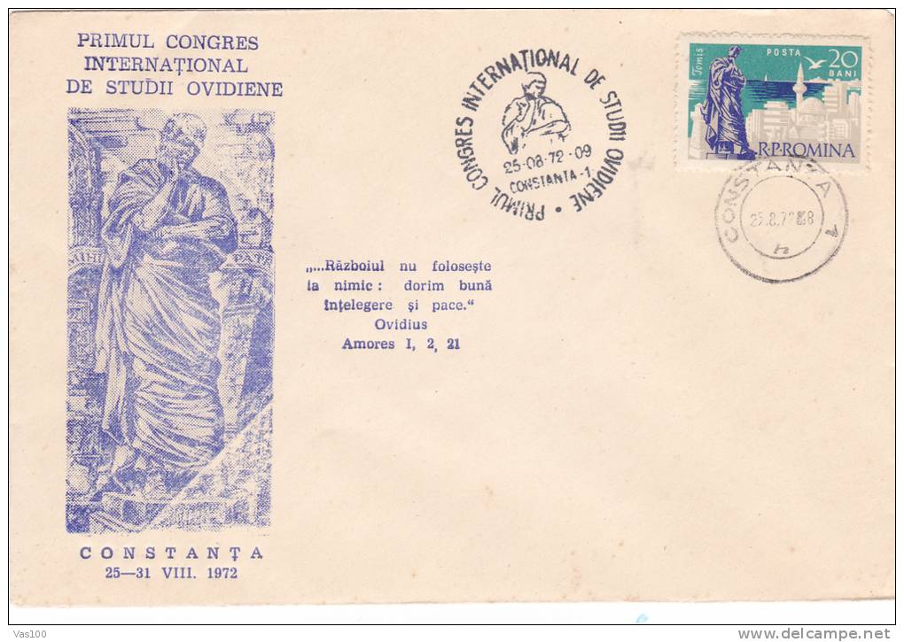 OVIDIU STATUE, FIRST OVIDIAN STUDIES INTERNATIONAL CONGRESS, 1972, SPECIAL COVER, OBLITERATION CONCORDANTE, ROMANIA - Préhistoire