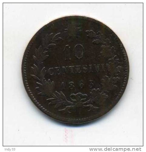 - ITALIE 10C. 1863 . - 1861-1878 : Victor Emmanuel II