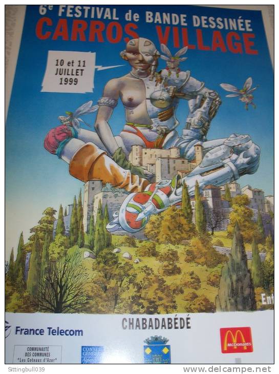 GRIFFO. Affiche Du 6e Festival BD à CARROS 1999. Dans Les Alpes Maritimes (06) - Afiches & Offsets