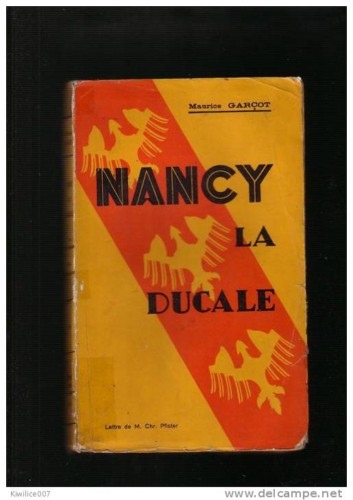 Nancy La Ducale  Maurice   Garcot - Alsace