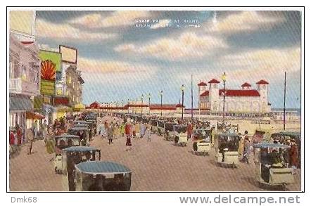 NEW JERSEY  - ATLANTIC CITY - CHAIR PARADE AT NIGHT - OLD POSTCARD - - Atlantic City