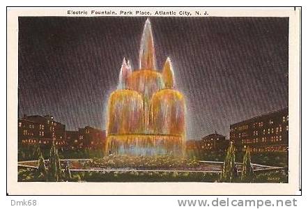 NEW JERSEY  - ATLANTIC CITY - ELECTRIC FOUNTAIN - PARK PLACE - OLD POSTCARD - - Atlantic City