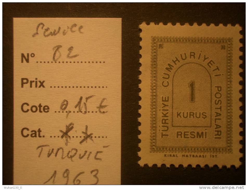 TURQUIE  Service  *  *  De  1963   "   Type G  N° S  82   "      1  Val . - Official Stamps