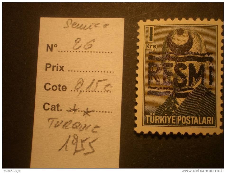 TURQUIE  Service  *  *  De  1955   "   T.P De 1948  Surchargé    N° S  26   "      1  Val . - Timbres De Service