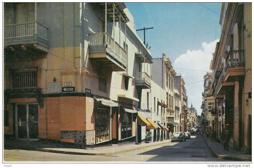 ANTILLES  - Calle Fortaleza, SAN JUAN , PUERTO RICO  , EN DONDE SE HALLA LA  RESIDENCIA  DEL  GOBERNADOR - Puerto Rico