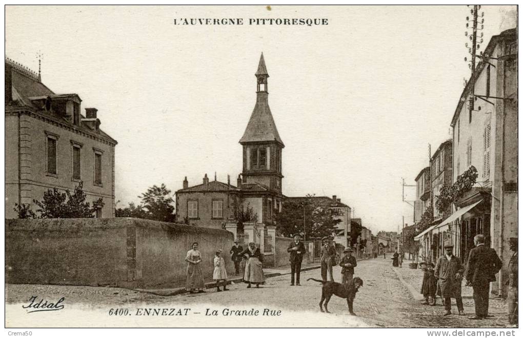 63 - ENNEZAT - La Grande Rue - Ennezat